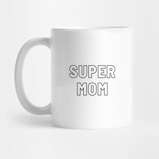 Super Mom Hollow Typography Mug